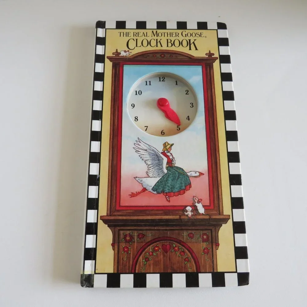 The Real Mother Goose CLOCK BOOK time telling 1984 hardcover book